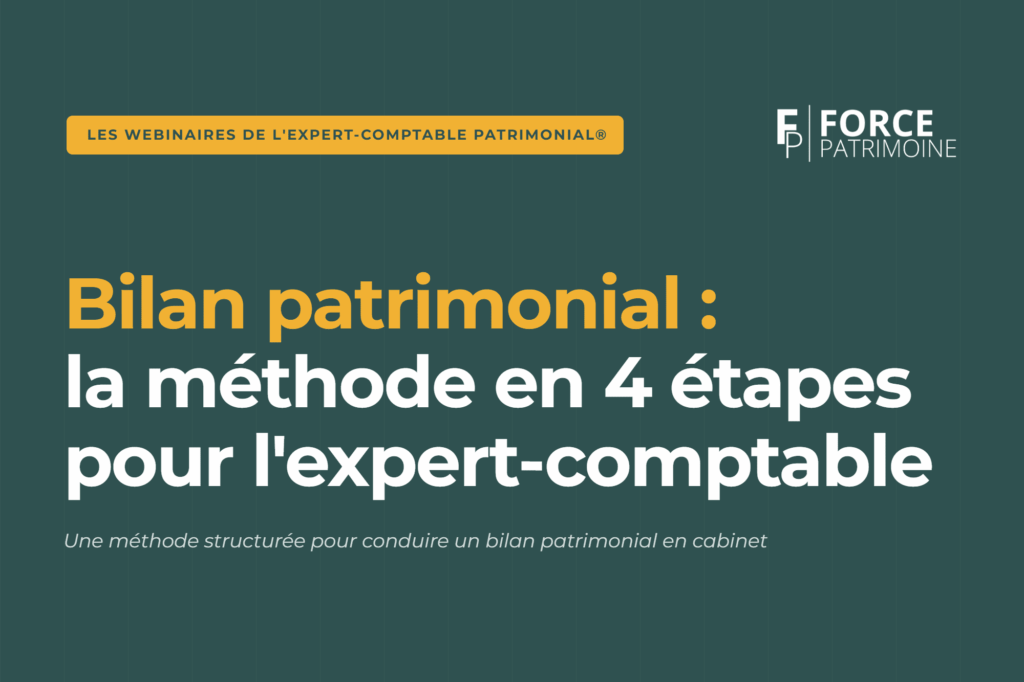 Bilan patrimonial réalisé par un expert-comptable : méthode et structure